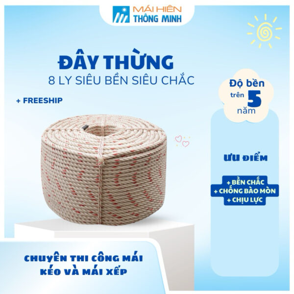 Dây Thừng 8mm (8 li) Siêu Chắc Và Bền Chuyên Kéo Mái Xếp